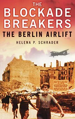 E-Book (epub) The Blockade Breakers von Helena P Schrader
