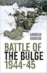 eBook (epub) Battle of the Bulge 1944-45 de Andrew Rawson