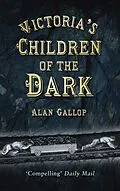 E-Book (epub) Victoria's Children of the Dark von Alan Gallop