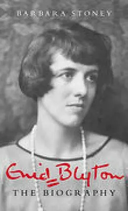 E-Book (epub) Enid Blyton: The Biography von Barbara Stoney