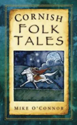 E-Book (epub) Cornish Folk Tales von Mike O'Connor