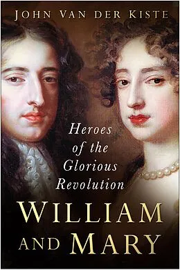 E-Book (epub) William and Mary von John Van Der Kiste