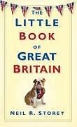 Livre Relié The Little Book of Great Britain de Neil R Storey