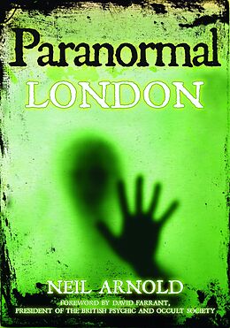 eBook (epub) Paranormal London de Neil Arnold