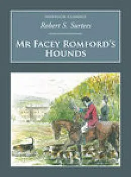 E-Book (epub) Mr Facey Romford's Hounds von R S Surtees