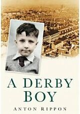 eBook (epub) A Derby Boy de Anton Rippon