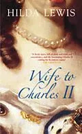 E-Book (epub) Wife to Charles II von Hilda Lewis