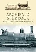 E-Book (epub) Archibald Sturrock von Tony Vernon