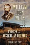 E-Book (epub) William John Wills von John Van Der Kiste