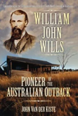 E-Book (epub) William John Wills von John Van Der Kiste
