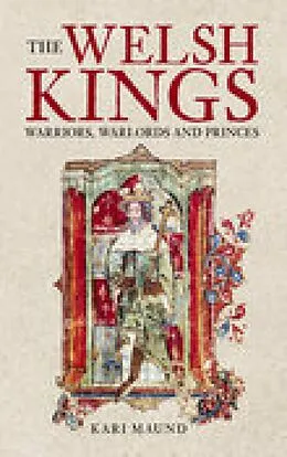 E-Book (epub) The Welsh Kings von Kari Maund