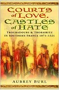 E-Book (epub) Courts of Love, Castles of Hate von Aubrey Burl