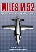 E-Book (epub) Miles M.52 von Captain Eric Brown CBE DSC AFC QCVSA RN