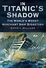 eBook (epub) In Titanic's Shadow de David L. Williams
