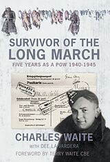 eBook (epub) Survivor of the Long March de Charles Waite