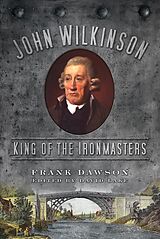 eBook (epub) John Wilkinson de Frank Dawson