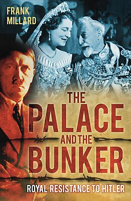 E-Book (epub) The Palace and the Bunker von Frank Millard