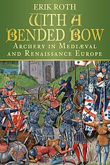 eBook (epub) With a Bended Bow de Erik Roth