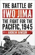 E-Book (epub) Battle Story: Iwo Jima 1945 von Andrew Rawson