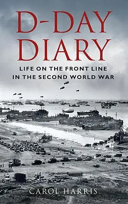 E-Book (epub) D-Day Diary von Carol Harris