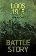 Livre Relié Battle Story: Loos 1915 de Peter Doyle