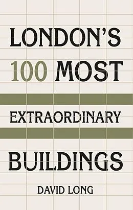 E-Book (epub) London's 100 Most Extraordinary Buildings von David Long