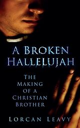 eBook (epub) A Broken Hallelujah de Lorcan Leavy