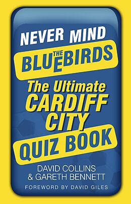 E-Book (epub) Never Mind the Bluebirds von David Collins, Gareth Bennett