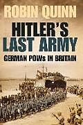 Livre Relié Hitler's Last Army de Robin Quinn