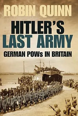 E-Book (epub) Hitler's Last Army von Robin Quinn