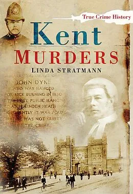 E-Book (epub) Kent Murders von Linda Stratmann