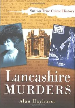 E-Book (epub) Lancashire Murders von Alan Hayhurst
