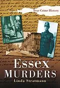 E-Book (epub) Essex Murders von Linda Stratmann