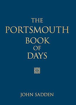 eBook (epub) The Portsmouth Book of Days de John Sadden