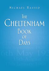 eBook (epub) The Cheltenham Book of Days de Michael Hasted