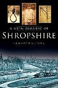 Couverture cartonnée A Grim Almanac of Shropshire de Samantha Lyon