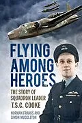 E-Book (epub) Flying Among Heroes von Norman Franks, Simon Muggleton