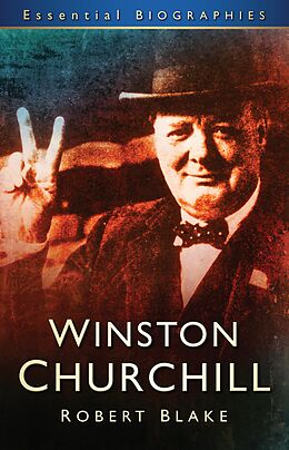 E-Book (epub) Winston Churchill: Essential Biographies von Robert Blake