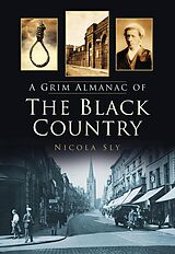 eBook (epub) A Grim Almanac of the Black Country de Nicola Sly