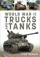 eBook (epub) World War II Trucks and Tanks de John Norris