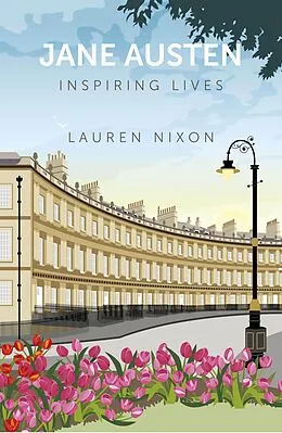 E-Book (epub) Jane Austen: Inspiring Lives von Lauren Nixon