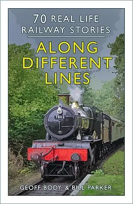E-Book (epub) Along Different Lines von Geoff Body, Bill Parker