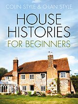 eBook (epub) House Histories for Beginners de Colin Style, O-Lan Style