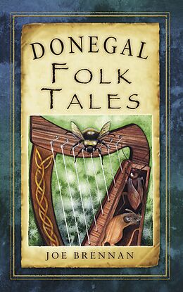 eBook (epub) Donegal Folk Tales de Joe Brennan