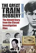 E-Book (epub) The Great Train Robbery von Andrew Cook