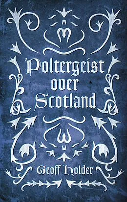 E-Book (epub) Poltergeist Over Scotland von Geoff Holder
