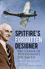 eBook (epub) Spitfire's Forgotten Designer de Mike Roussel