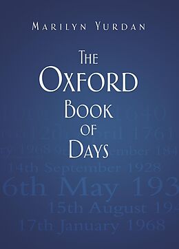 eBook (epub) The Oxford Book of Days de Marilyn Yurdan