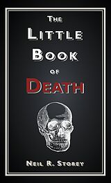 eBook (epub) The Little Book of Death de Neil R Storey