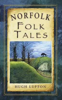 E-Book (epub) Norfolk Folk Tales von Hugh Lupton